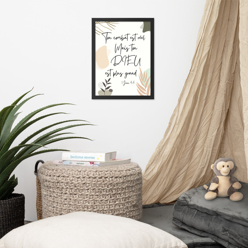 Affiche Encadrée "Ton DIEU est plus grand"