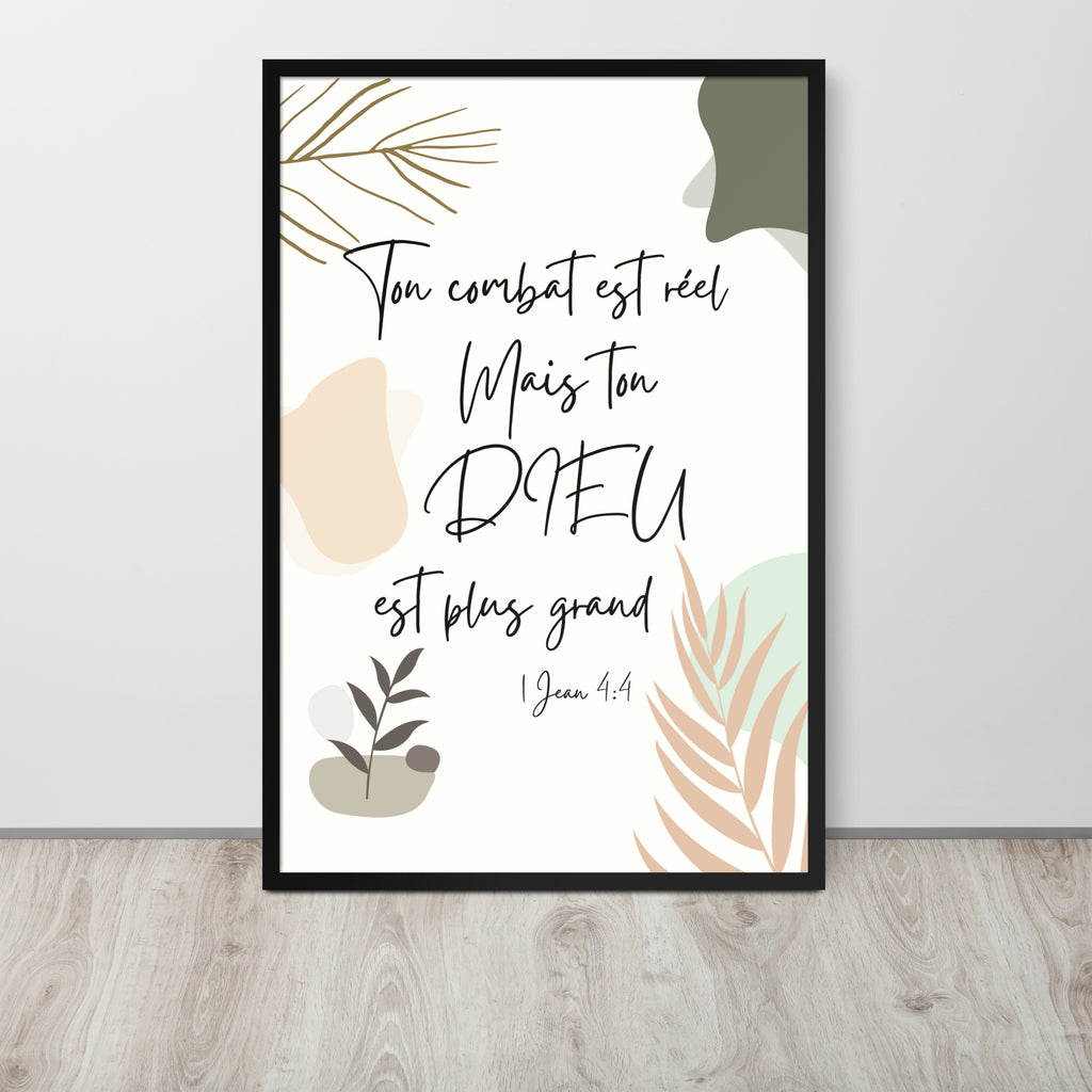 Affiche Encadrée "Ton DIEU est plus grand"