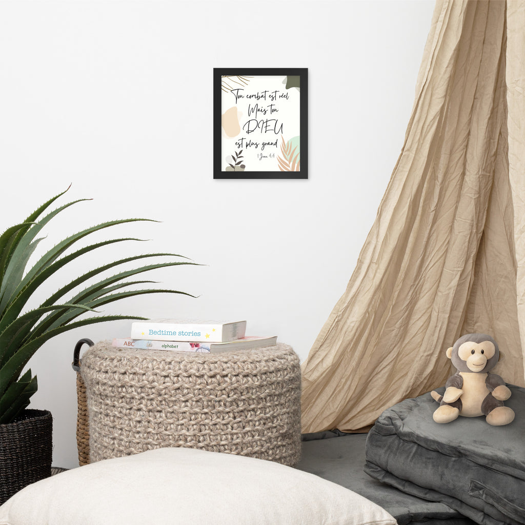 Affiche Encadrée "Ton DIEU est plus grand"